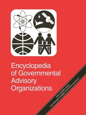cover image of Encyclopedia of Governmental Advisory Organizations